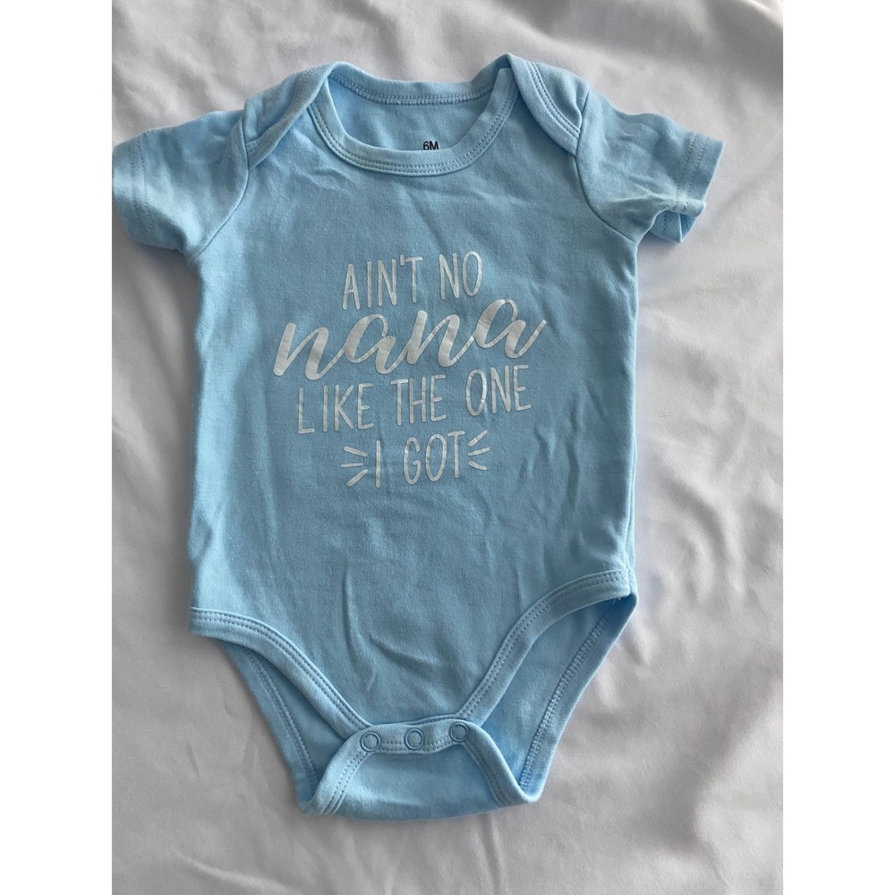 Unbranded Unisex Ain't No Nana Like The One I Got Graphic Bodysuit Size 6M Blue